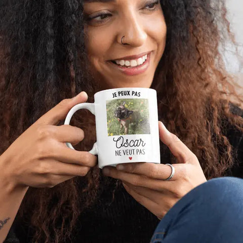 Mug céramique personnalisable, Je peux pas ( nom de l'animal ) ne veut pas, avec votre photo