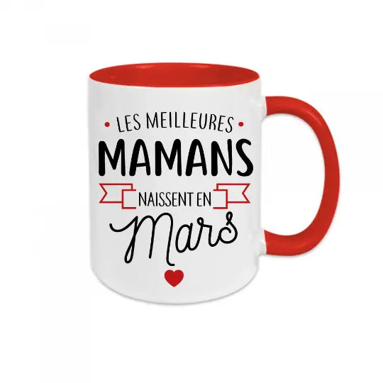 Mug céramique personnalisable, Les meilleures mamans naissent en..., personnalisez le mois de votre choix