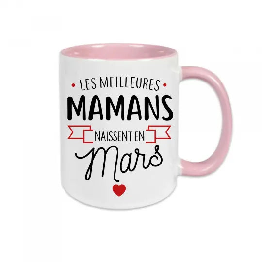 Mug céramique personnalisable, Les meilleures mamans naissent en..., personnalisez le mois de votre choix