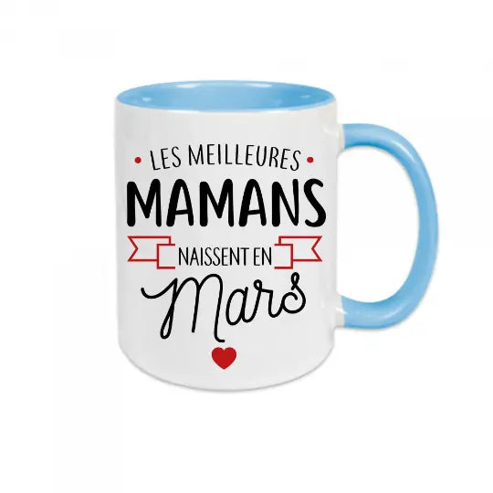 Mug céramique personnalisable, Les meilleures mamans naissent en..., personnalisez le mois de votre choix