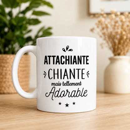 Mug céramique Attachiante mais adorable