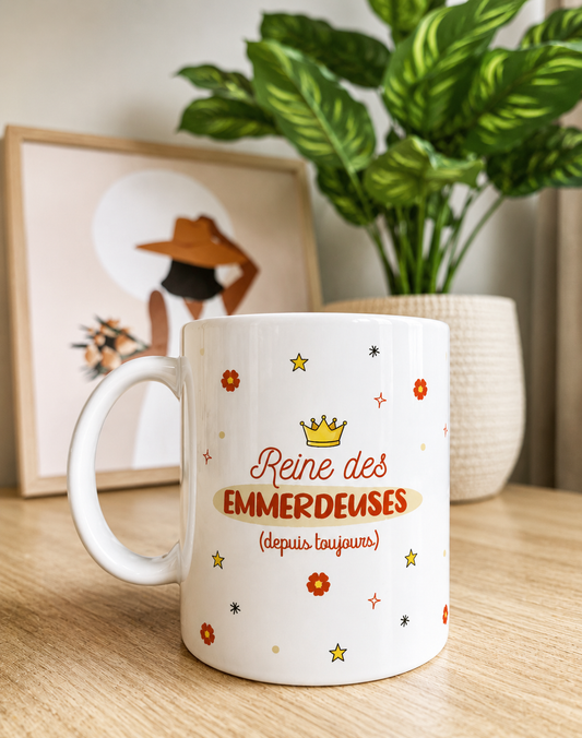 Mug céramique Reine des emmerdeuses