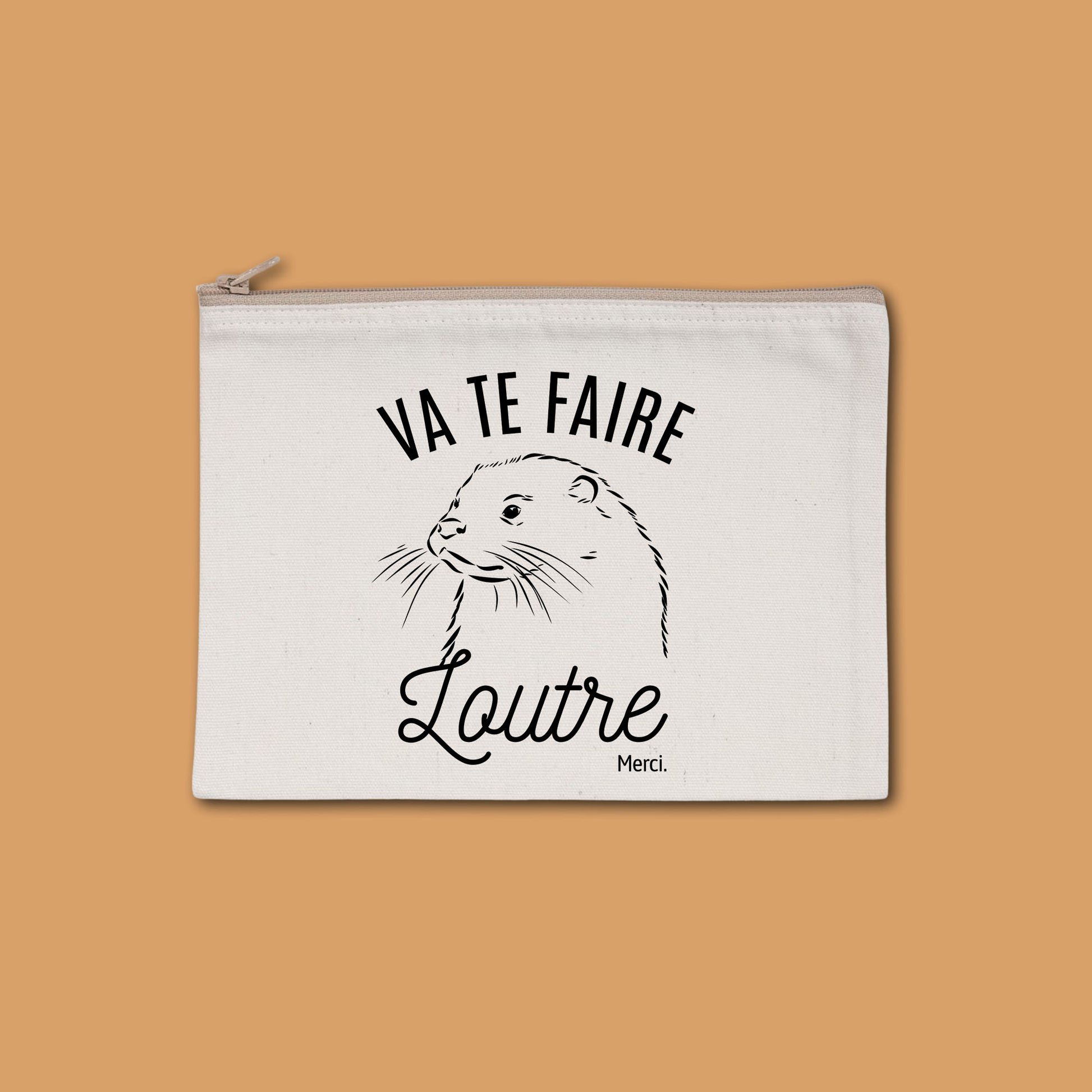 Pochette zippée recyclée Va te faire loutre