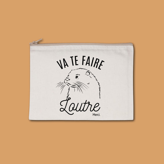 Pochette zippée recyclée Va te faire loutre