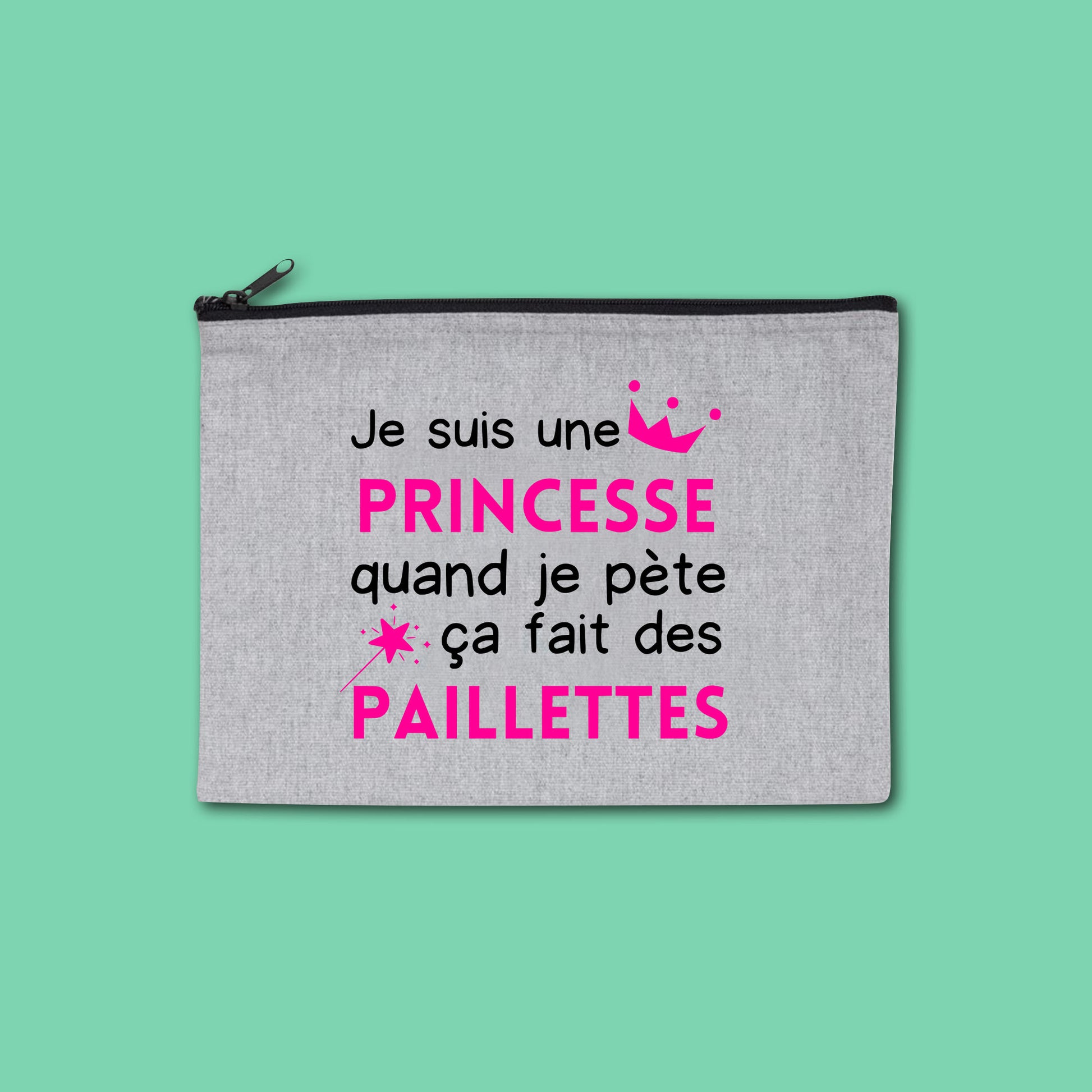Pochette zippée recyclée Je suis une princesse