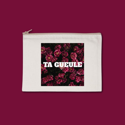 Pochette zippée recyclée Ta gueule TPOP