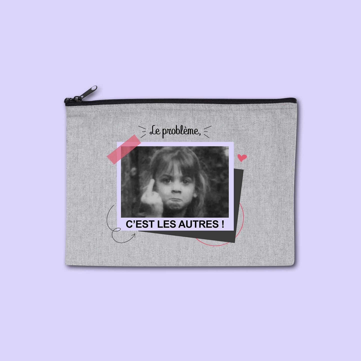 Pochette zippée recyclée Le problème c'est les autres