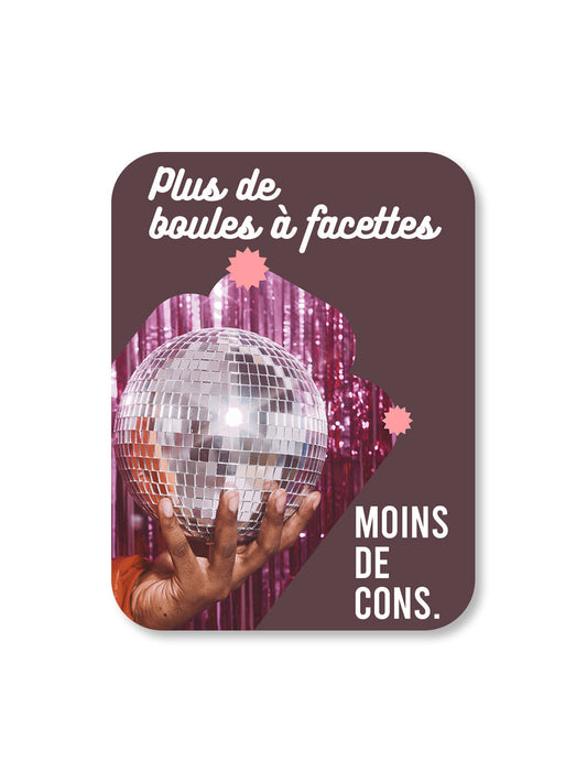 Aimant Plus de boules à facettes Encre et Créations