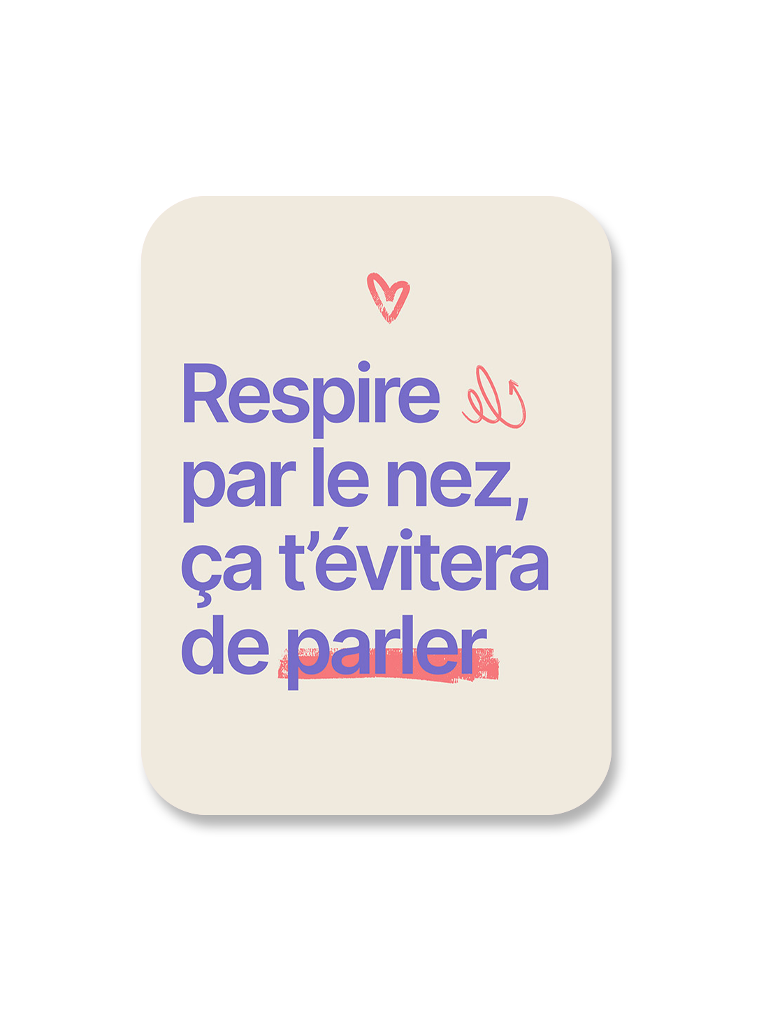 Aimant Respire par le nez Encre et Créations