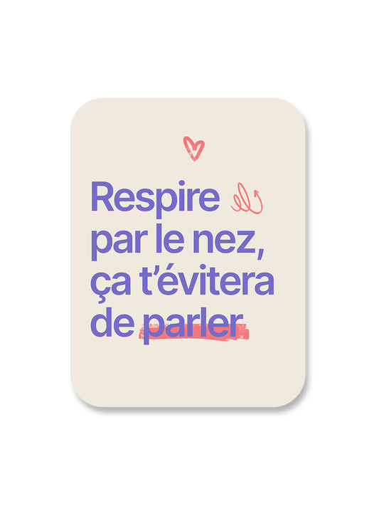 Aimant Respire par le nez Encre et Créations