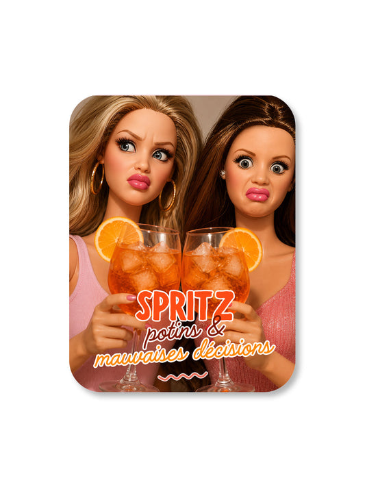 Aimant SPRITZ, potins et mauvaises décisions Encre et Créations