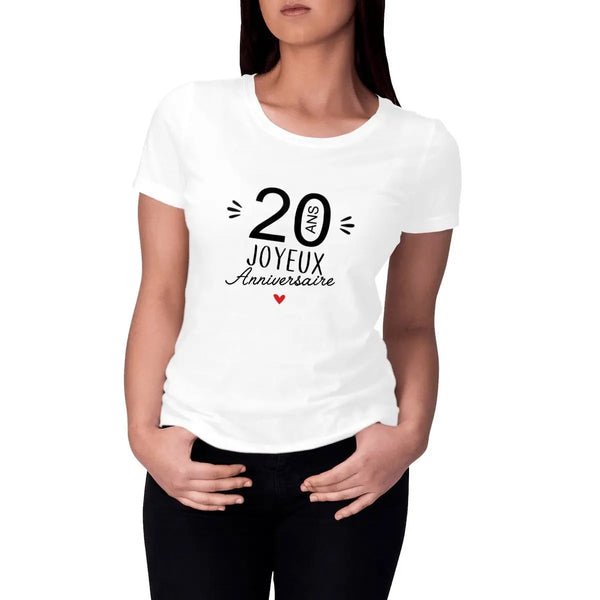 T-shirt femme 20 Ans Joyeux Anniversaire