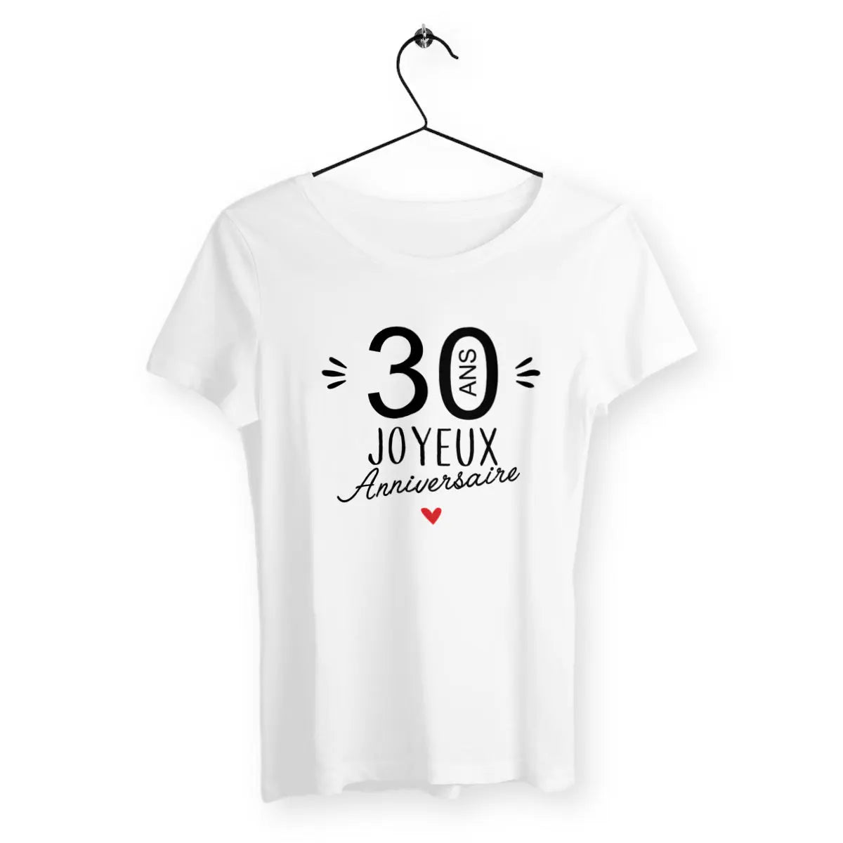 T-shirt femme 30 Ans Joyeux Anniversaire