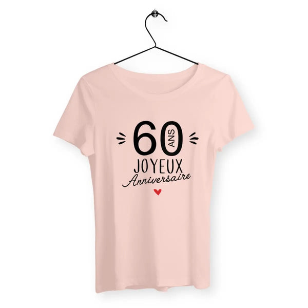 T-shirt femme 60 Ans Joyeux Anniversaire