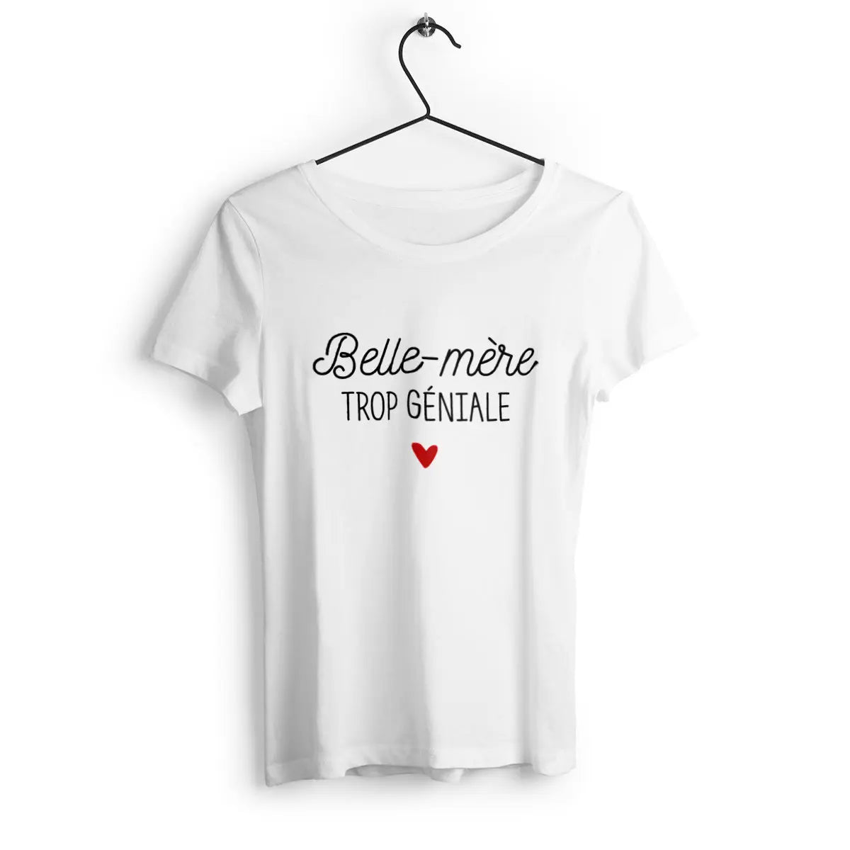 T-shirt femme Belle-mère trop géniale