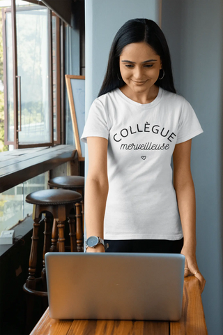 T-shirt femme Collègue merveilleuse