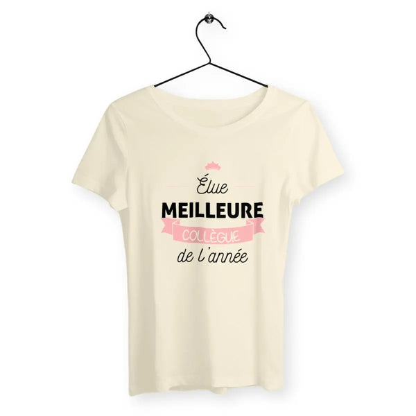 T-shirt femme Élue meilleure collègue