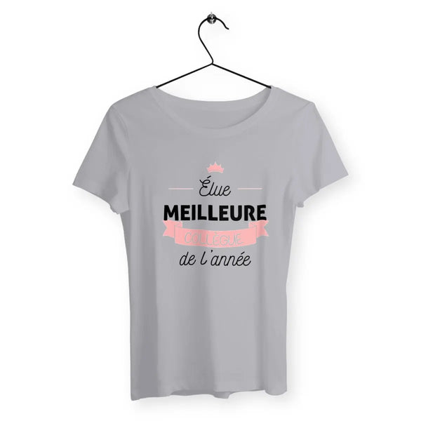 T-shirt femme Élue meilleure collègue