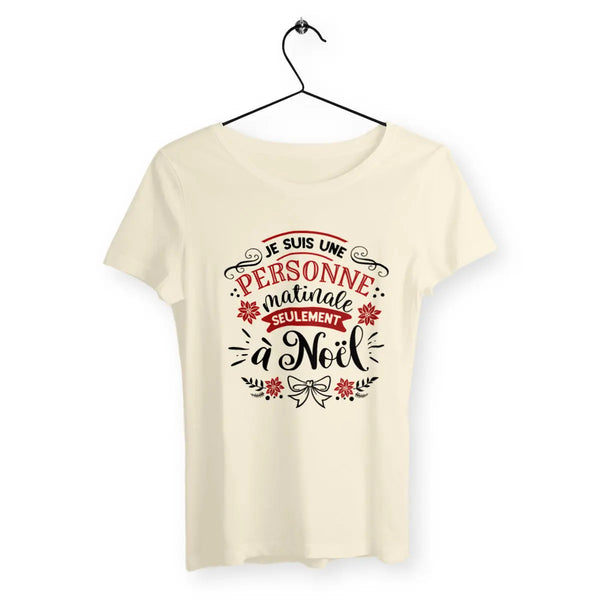 T-shirt femme - Je suis une personne matinale seulement à Noël