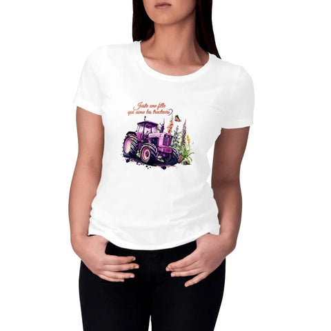 T-shirt femme Juste une fille qui aime les tracteurs