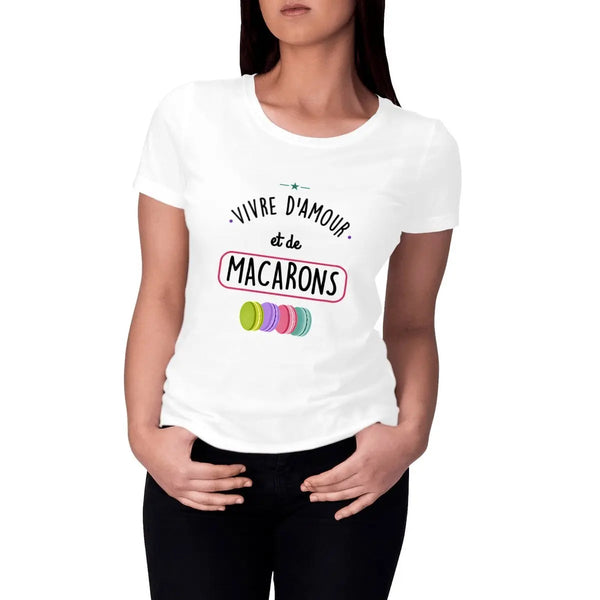 T-shirt femme Vivre d'amour et de macarons