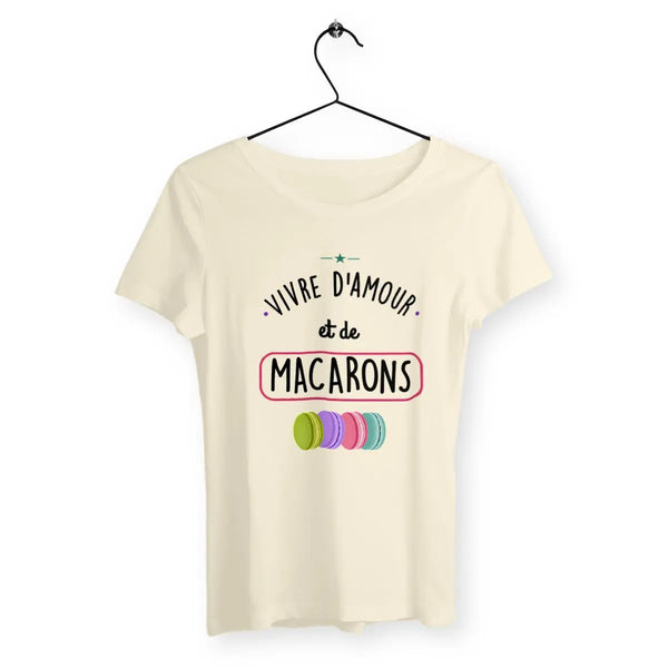 T-shirt femme Vivre d'amour et de macarons