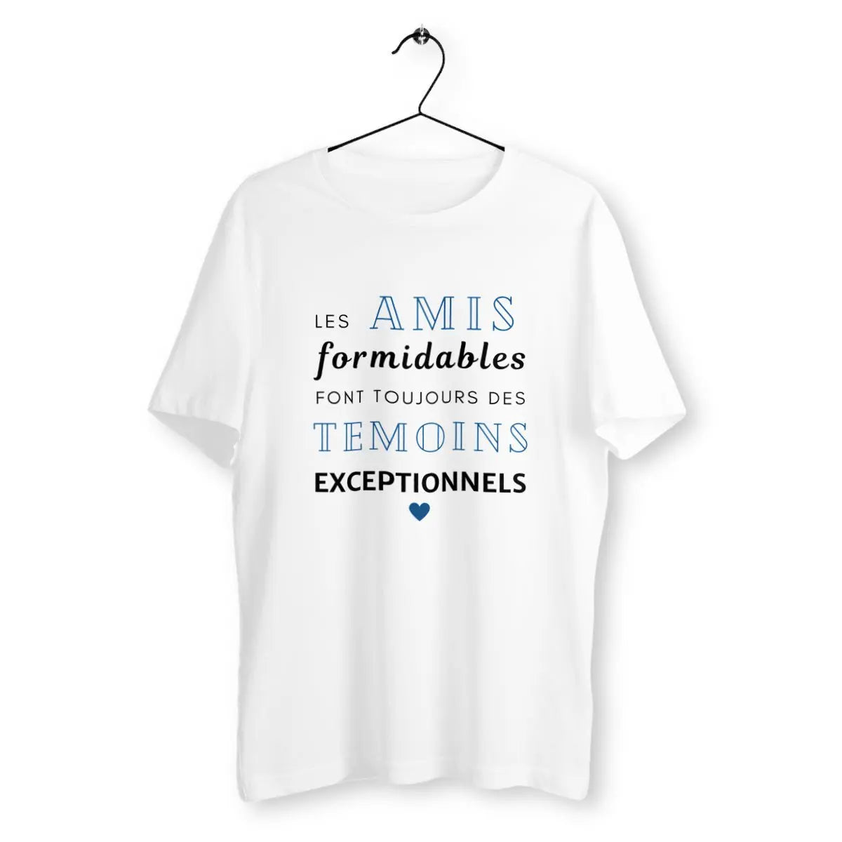 T-shirt homme Les amis formidables font toujours des témoins exceptionnels