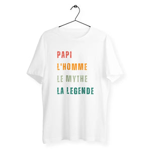 T-shirt homme Papi l'homme le mythe la legende