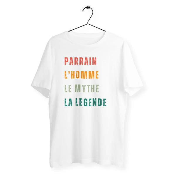 T-shirt homme parrain l'homme le mythe le legende