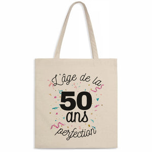 Totebag 50 ans l'âge de la perfection