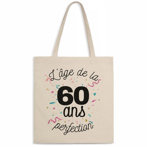 Totebag 60 ans l'âge de la perfection