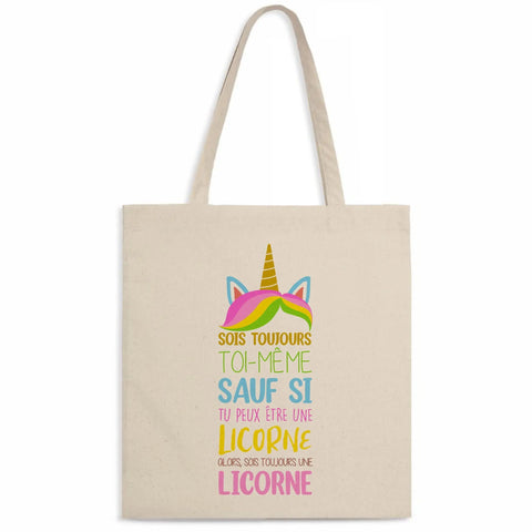 Totebag Alors sois toujours une licorne