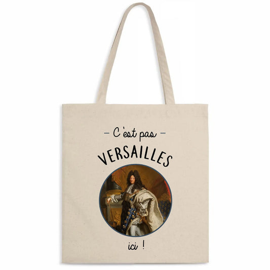 Totebag C'est pas Versailles ici