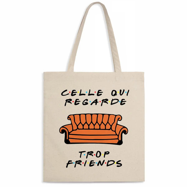 Totebag Celle qui regarde trop Friends