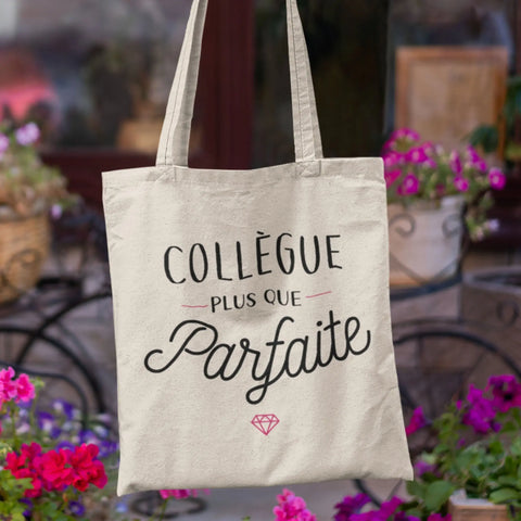 Totebag Collègue plus que parfaite