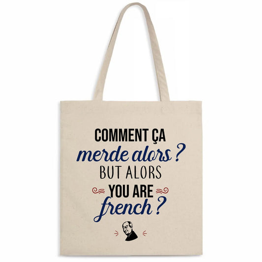 Totebag Comment ça merde alors