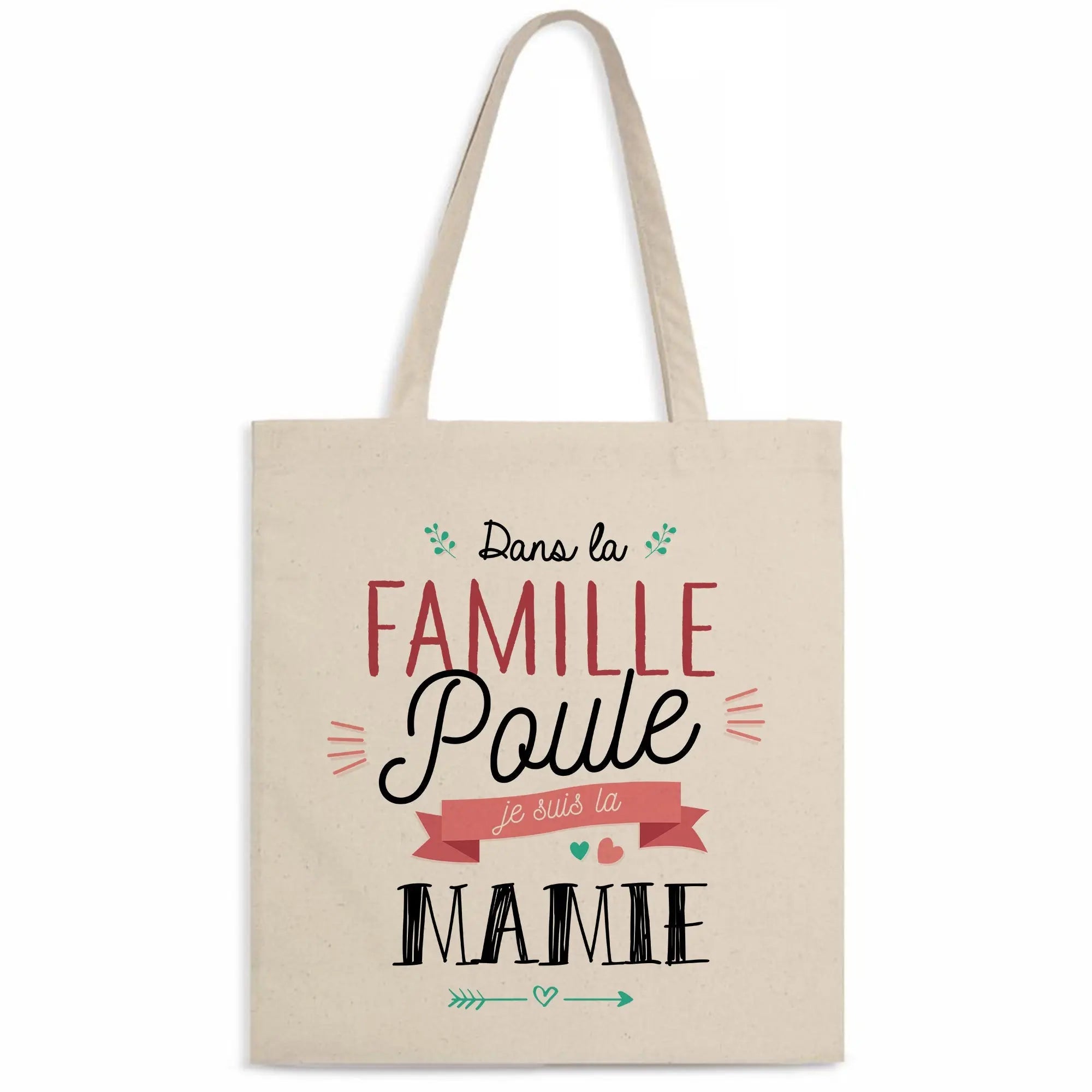 Totebag Dans la famille poule je suis la mamie