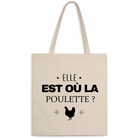 Totebag Elle est où la poulette