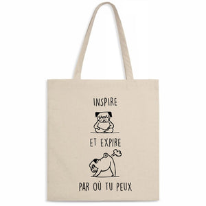 Totebag Inspire et expire par où tu peux