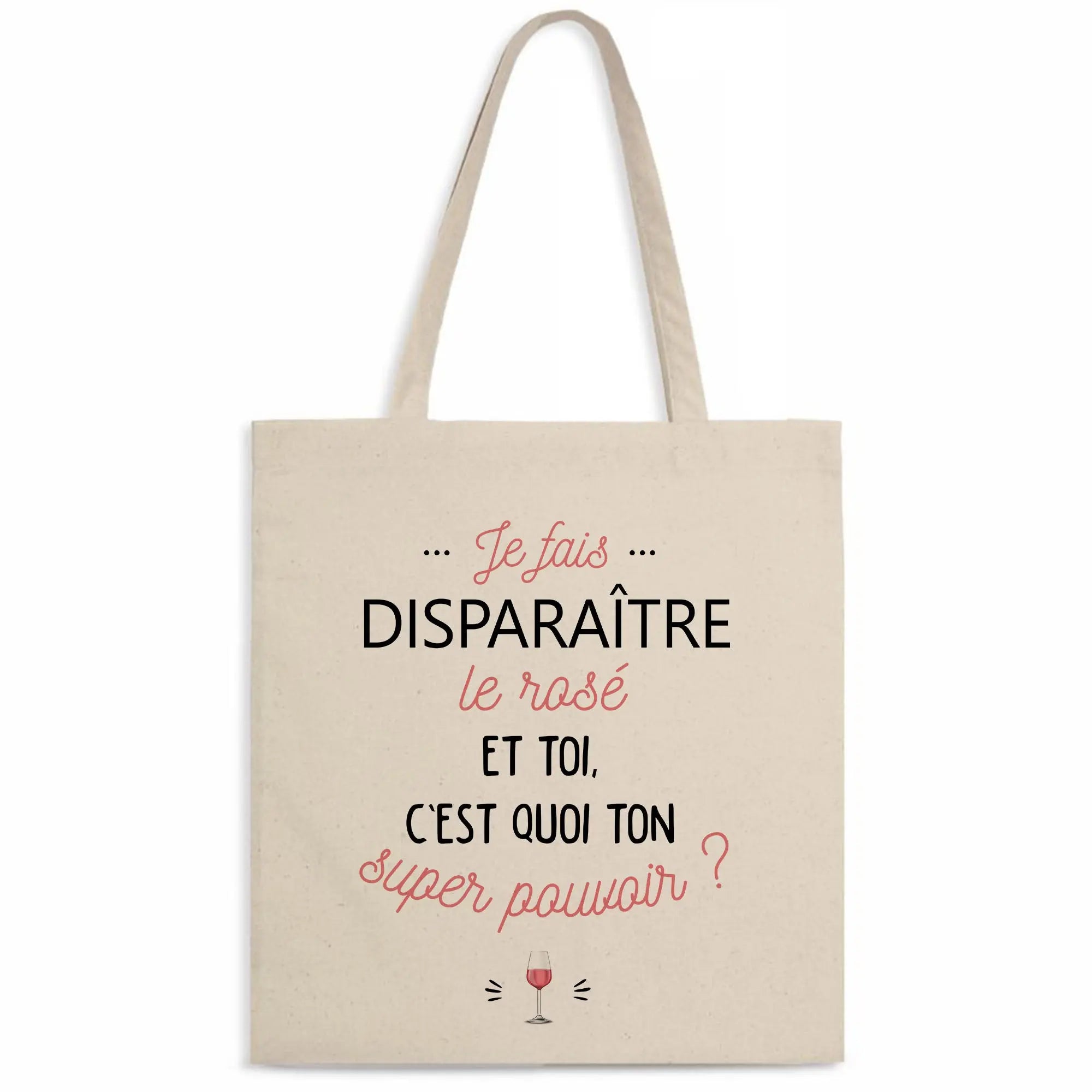 Totebag Je fais disparaître le rosé