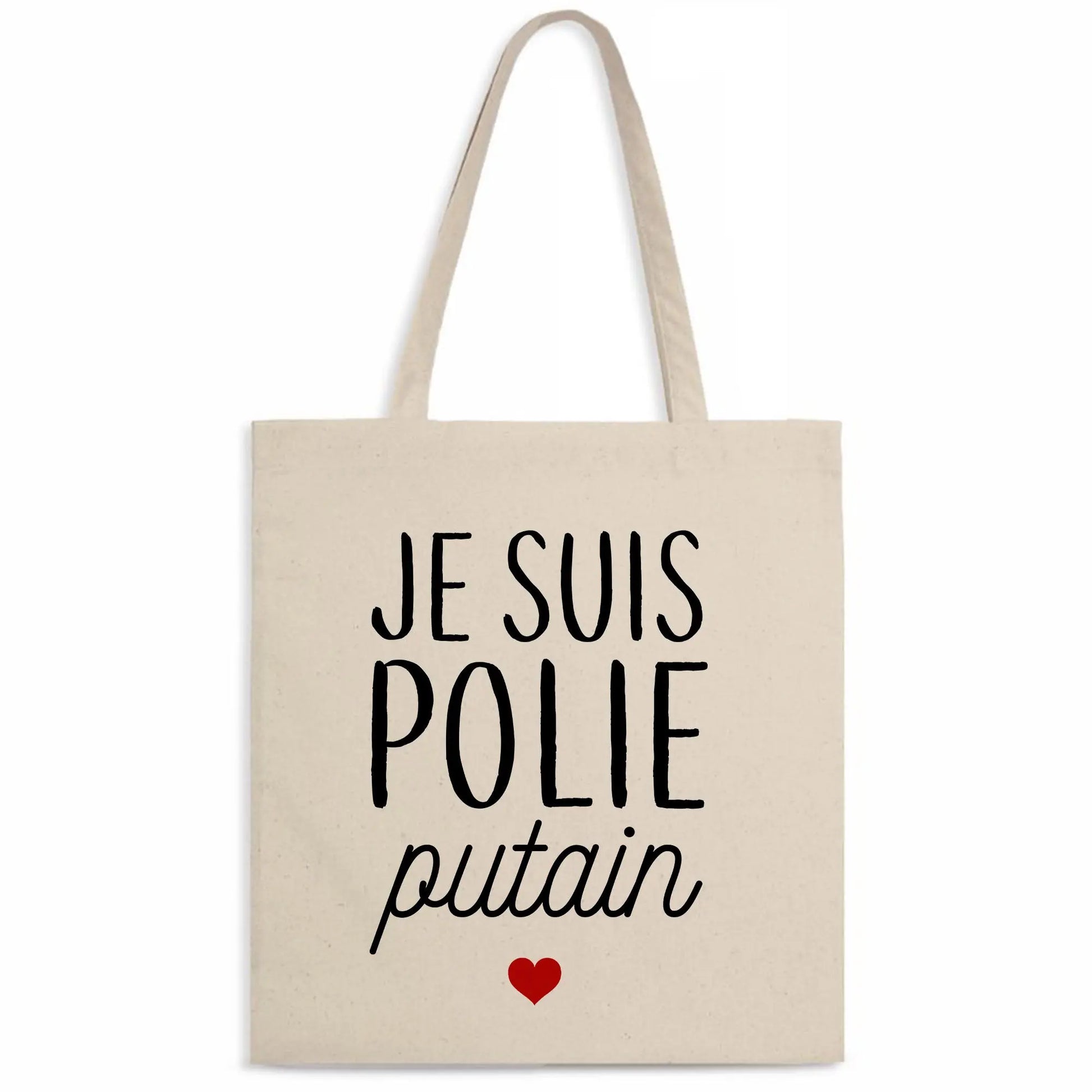 Totebag Je suis polie putain