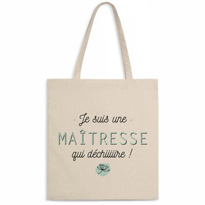 Totebag Maîtresse qui déchire