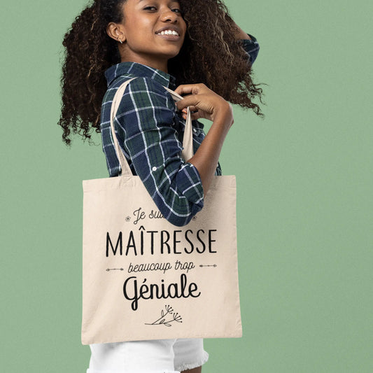 Totebag Maîtresse trop géniale