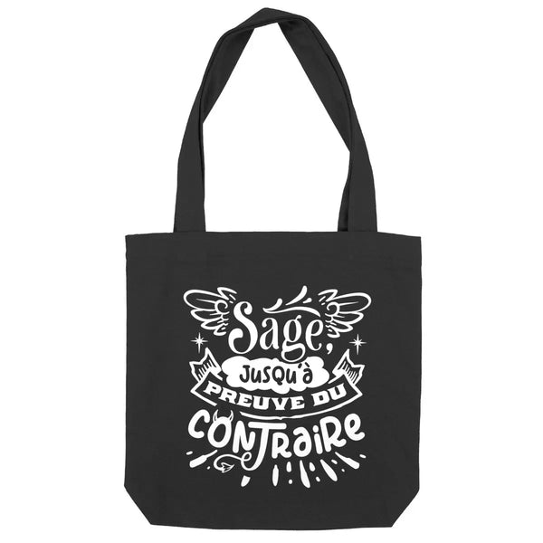 Totebag Sage jusqu'à preuve du contraire