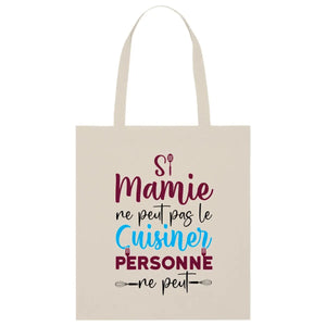 Totebag Si mamie ne peut pas le cuisiner