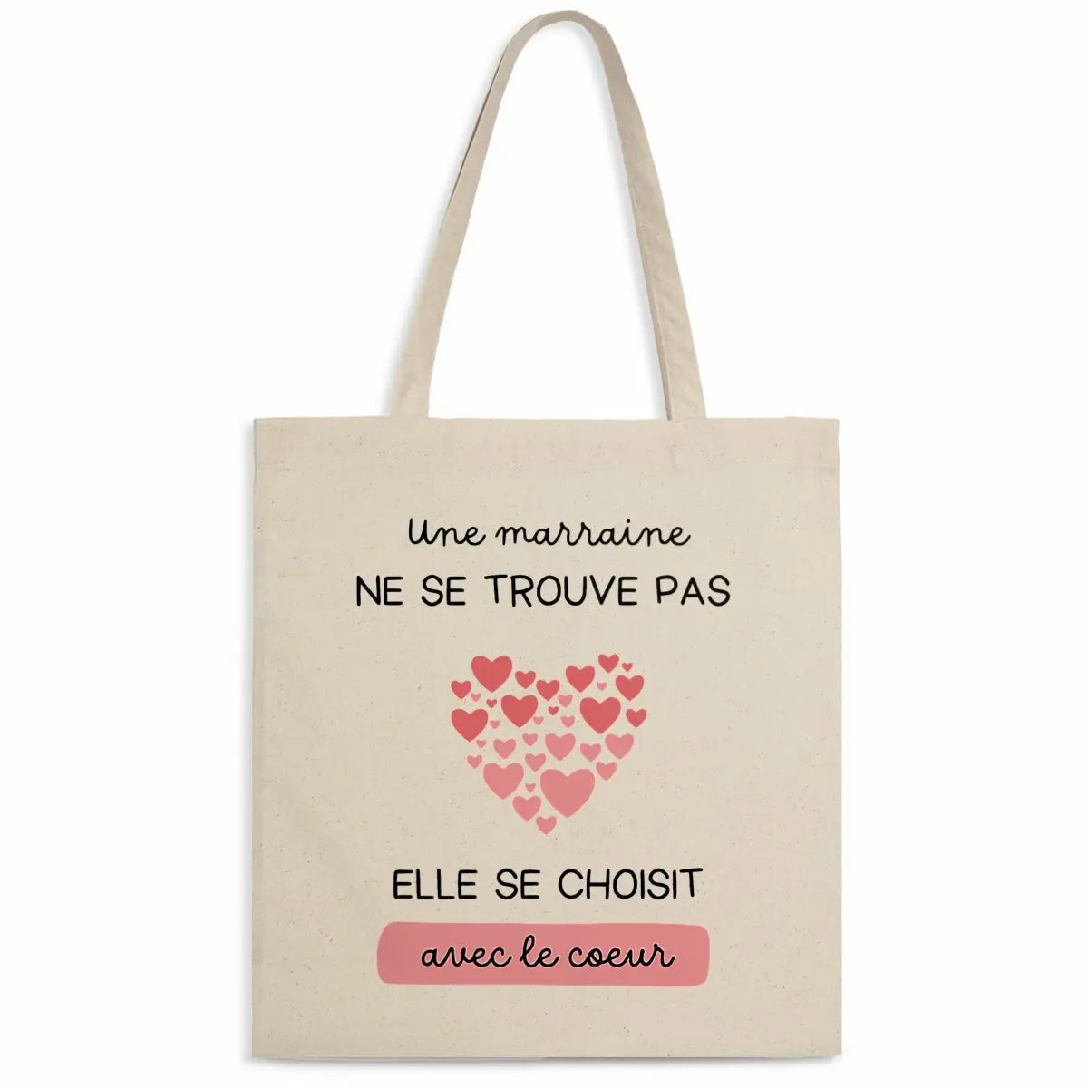 Totebag Une marraine ne se trouve pas