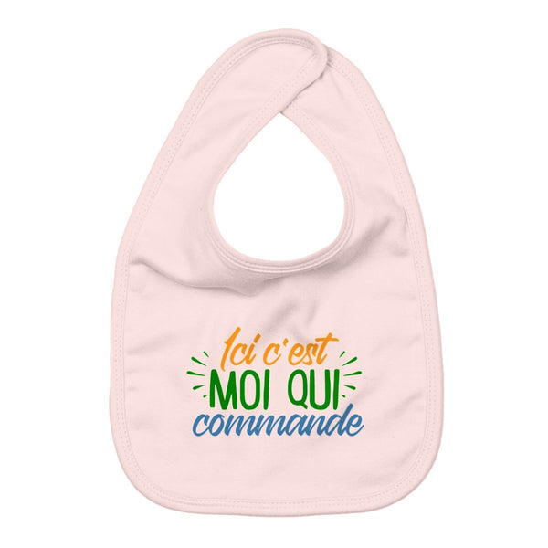 Bavoir - Ici c'est moi qui commande - #shop_name - Premium Plus