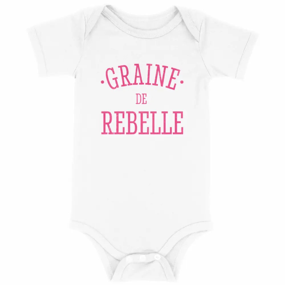 Body bébé Graine de rebelle