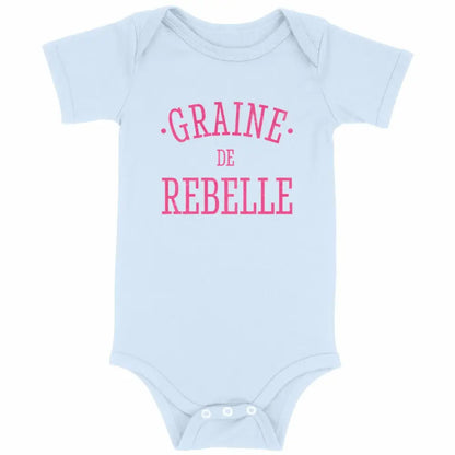 Body bébé Graine de rebelle
