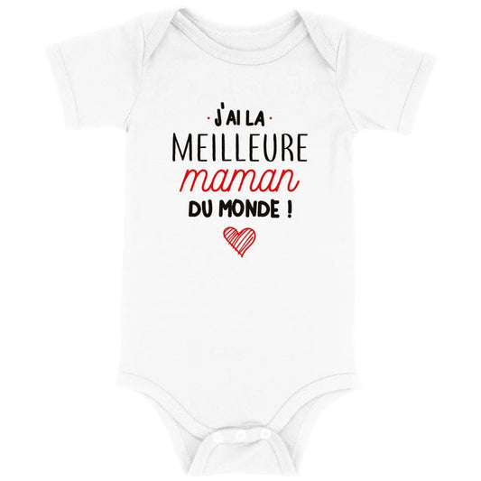 Body bébé J'ai la meilleure maman du monde